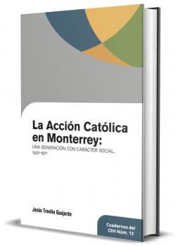 La acción católinca en Monterrey